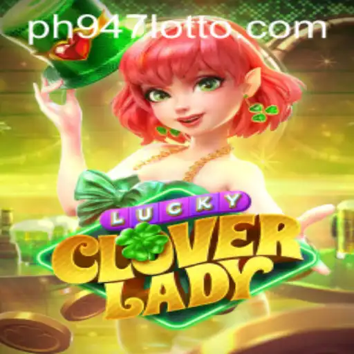 Exploring the Enchanting World of LuckyCloverLady: A Modern Gaming Experience